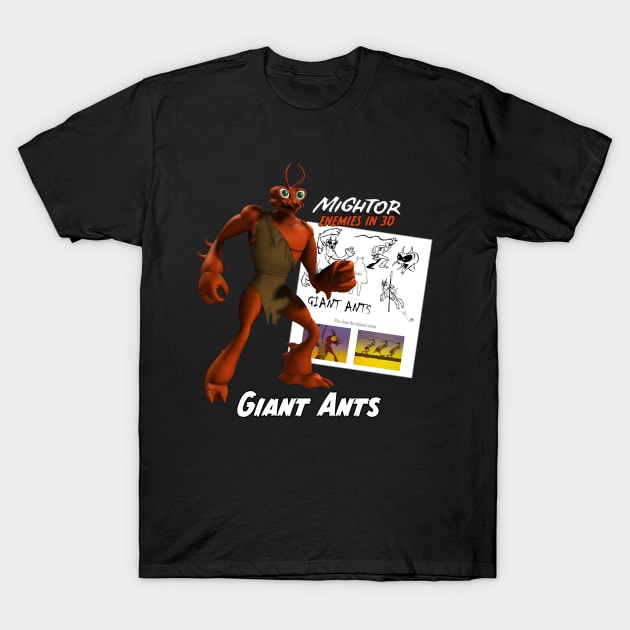 Mightor Enemies in 3D: Giant Ants T-Shirt by nonpertinente